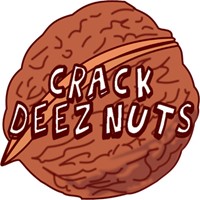 Crack Deez Nuts